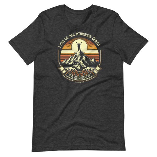 I Can Do All Things Through Christ T-Shirt - Image 4