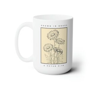 Grow in the Grace Ceramic Mug 15oz