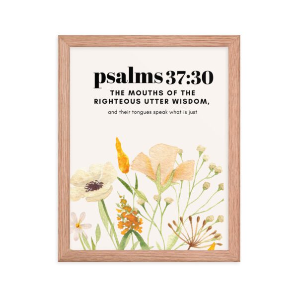 Mouth of the Righteous Utters Wisdom FRAMED Poster - Image 3