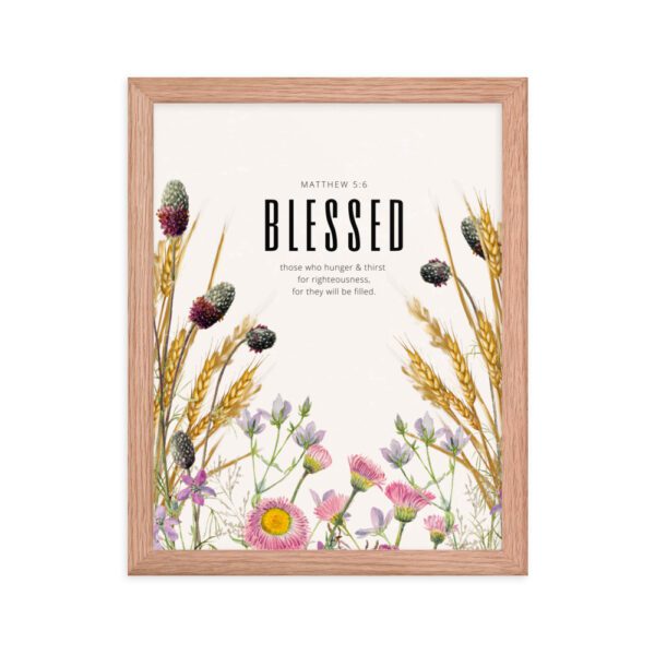 Blessed Are Those Who Hunger FRAMED Poster - Image 3
