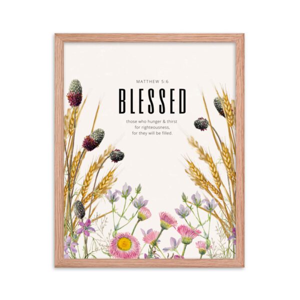 Blessed Are Those Who Hunger FRAMED Poster - Image 4