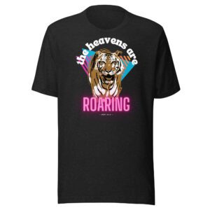The Heavens Are Roaring T-Shirt