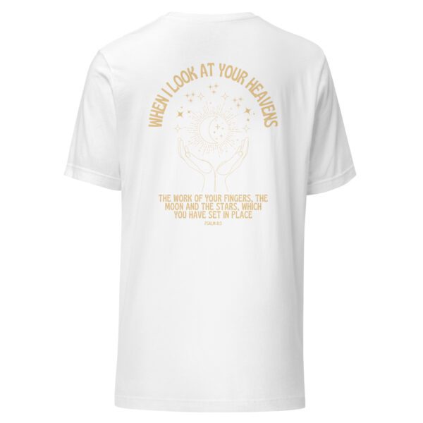 When I Look at Your Heavens T-Shirt - Image 8
