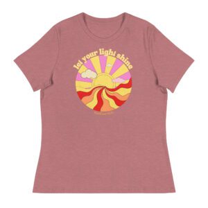Let Your Light Shine Women's Relaxed T-Shirt