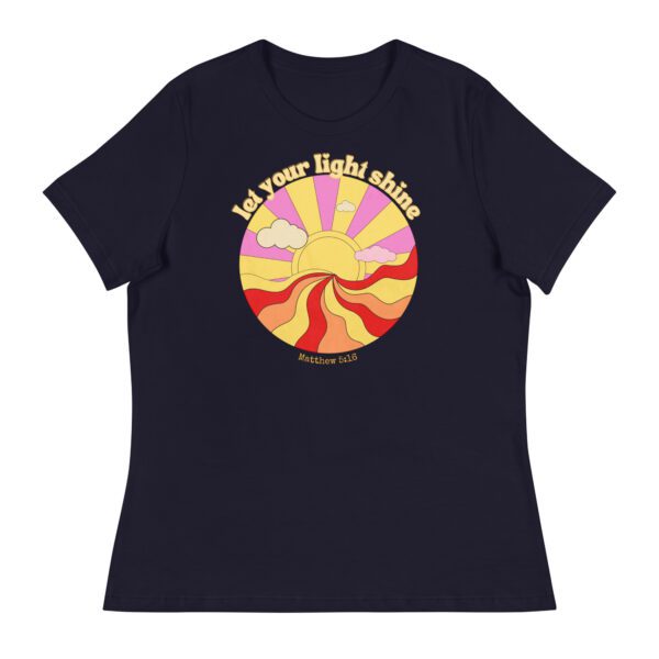 Let Your Light Shine Women's Relaxed T-Shirt